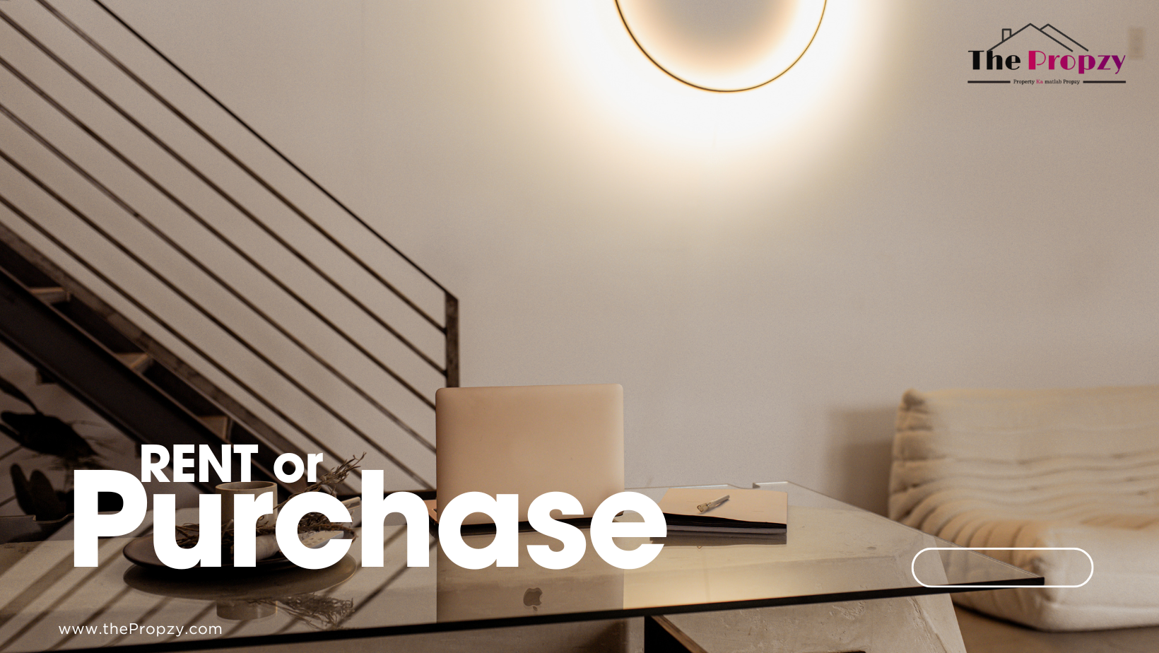 Renting Vs Buying The Property